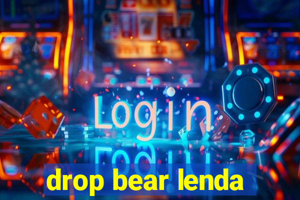 drop bear lenda